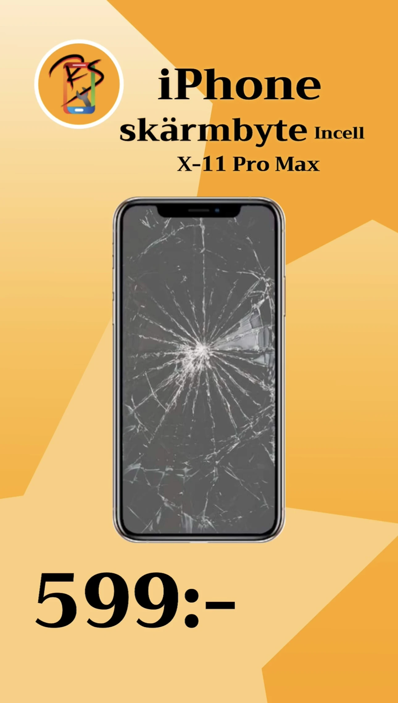 iPhone X till 11 Pro Max Skärmbyte incell 599kr